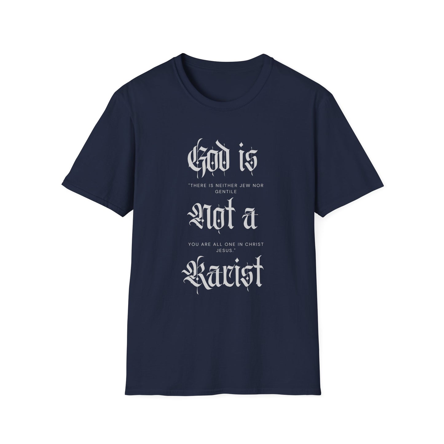 Unisex T-Shirt God is not a Racist Anti Zionist Tee