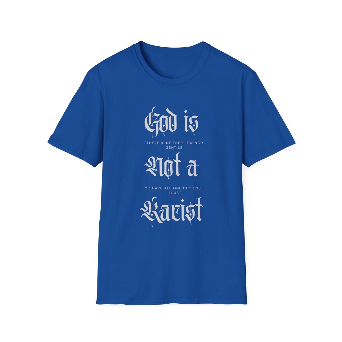 Unisex T-Shirt God is not a Racist Anti Zionist Tee
