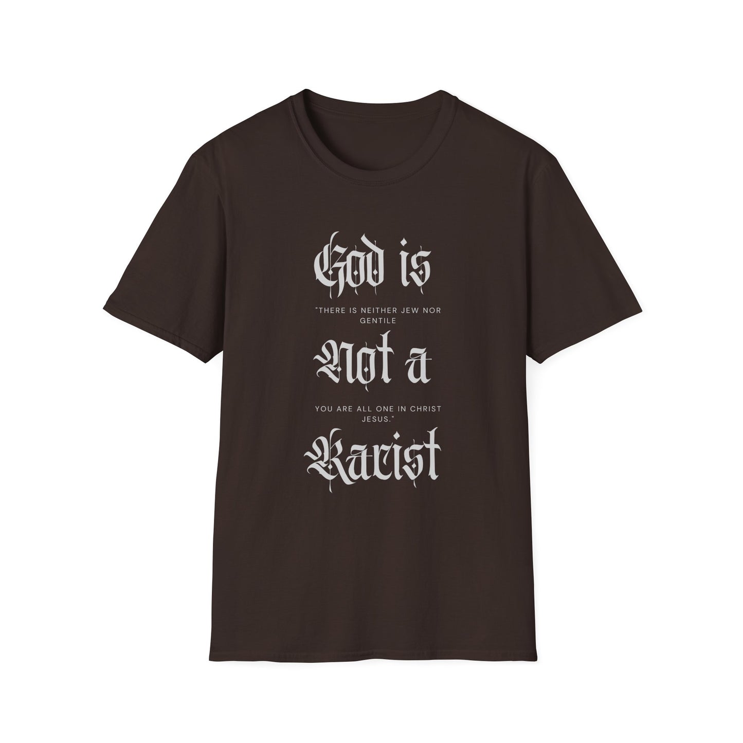 Unisex T-Shirt God is not a Racist Anti Zionist Tee