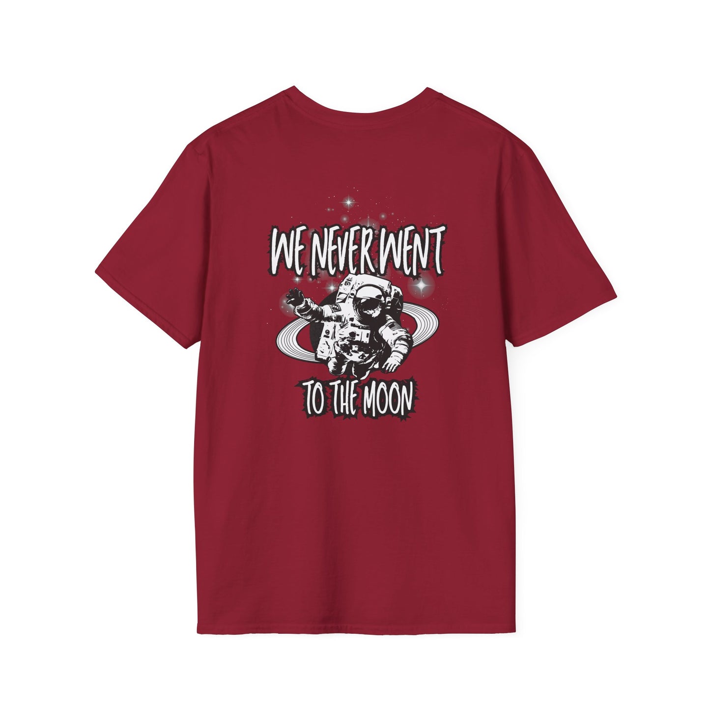 We Never Went To The M**n Truther Shirt, "Conspiracy" Tee, Moon Landing Funny Humor Shirt