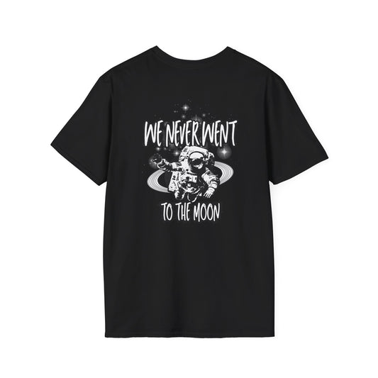We Never Went To The M**n Truther Shirt, "Conspiracy" Tee, Moon Landing Funny Humor Shirt