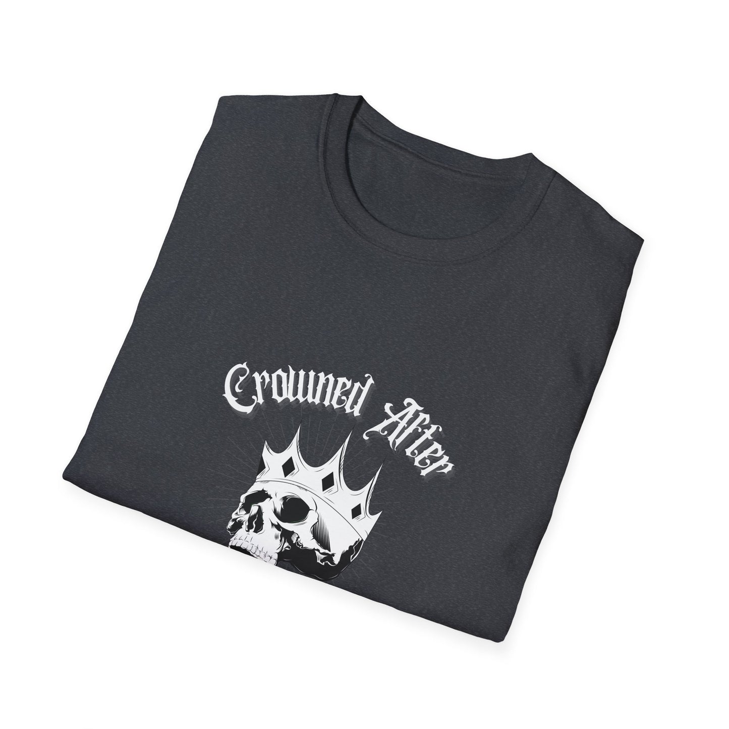 Crowned After Death , Christian Truther Shirt, Unisex