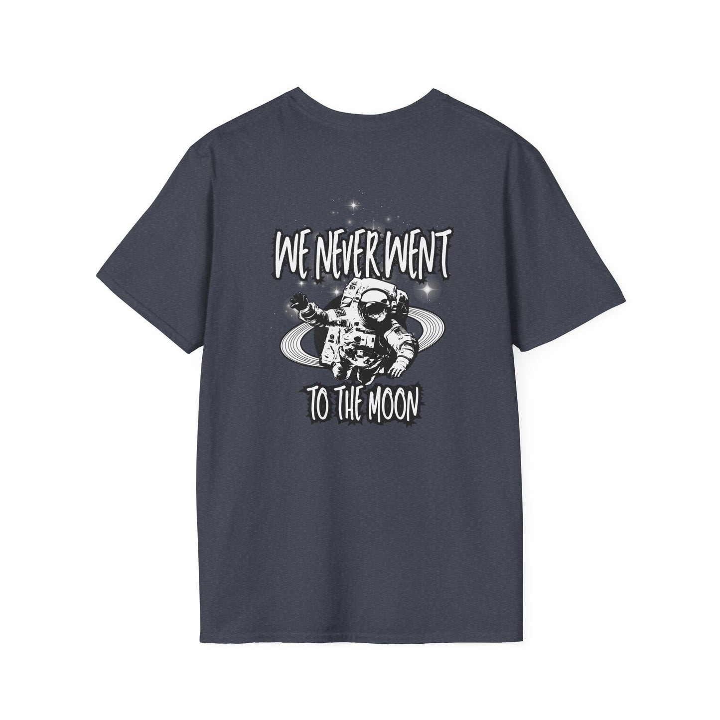 We Never Went To The M**n Truther Shirt, "Conspiracy" Tee, Moon Landing Funny Humor Shirt