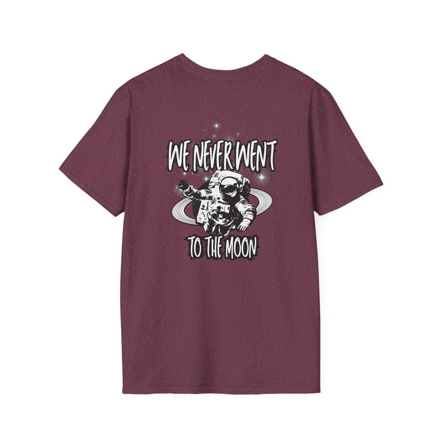 We Never Went To The M**n Truther Shirt, "Conspiracy" Tee, Moon Landing Funny Humor Shirt