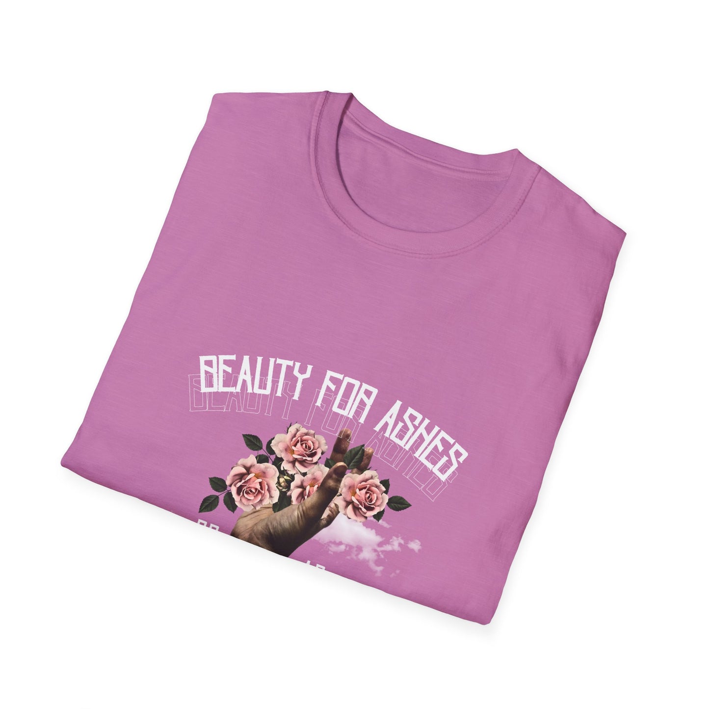 Beauty For Ashes Hand Grasping Roses Feminine Tee, Christian Trauma Survivor Shirt
